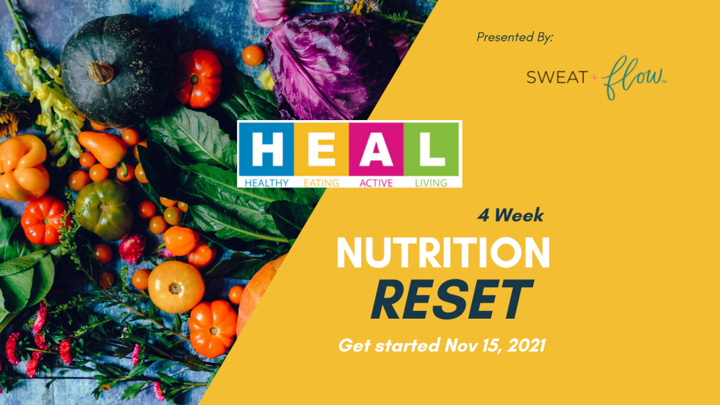 HEAL Fall Nutrition Reset Program